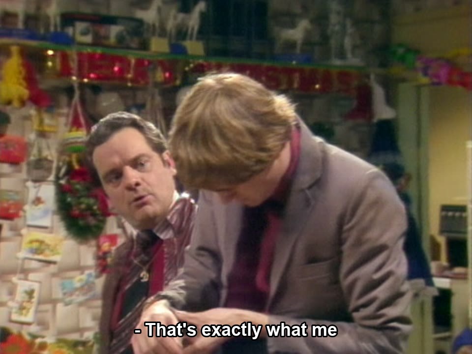 Only Fools and Horses S00E04 meme — “- That's exactly what me”